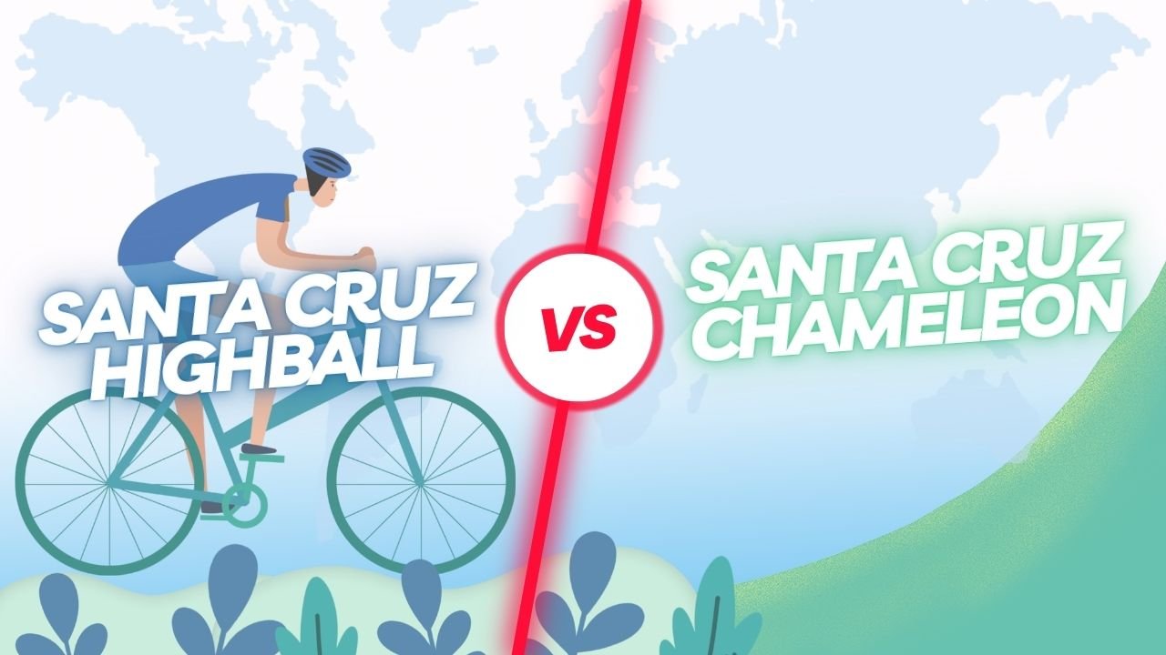 Santa Cruz Highball Vs Chameleon